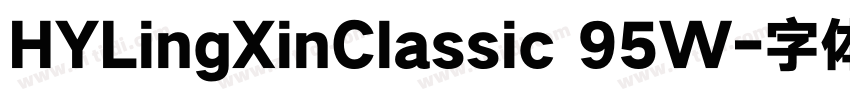 HYLingXinClassic 95W字体转换